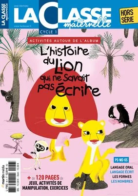 L'histoire du lion qui ne savait pas écrire