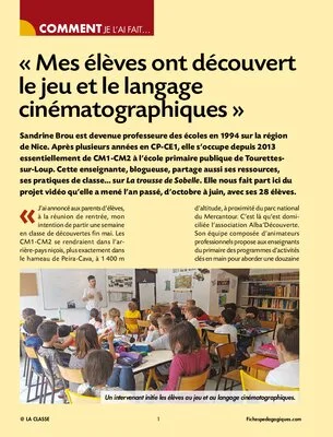 Mes élèves ont découvert le jeu et le langage cinématographiques