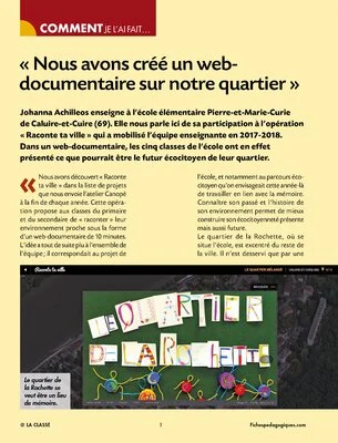 Nous avons créé un webdocumentaire sur notre quartier