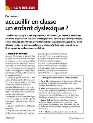 Comment accueillir en classe un enfant dyslexique ?