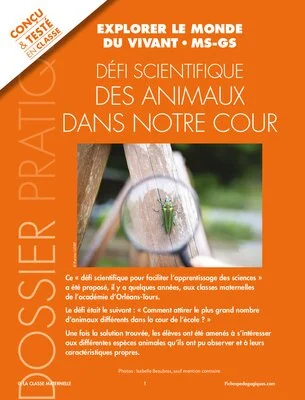 Défi scientifique : des animaux dans notre cour