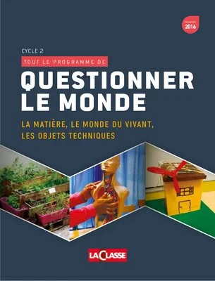 Questionner le monde - Cycle 2 (extrait)
