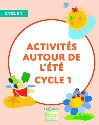 Activités autour de l'été Cycle 1