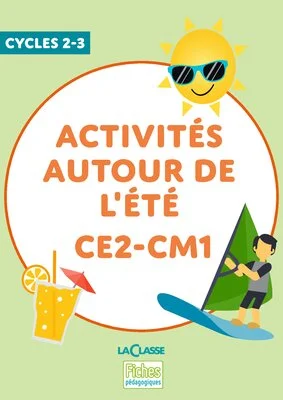 Activités autour de l'été CE2-CM1