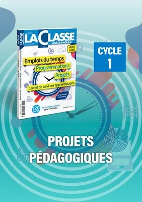Projets pédagogiques Cycle 1