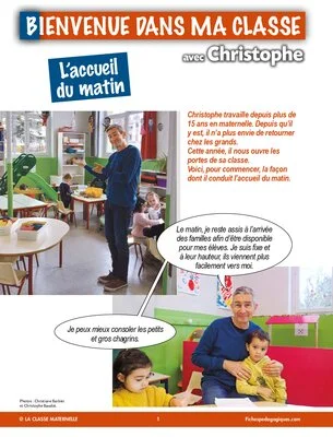 Bienvenue dans ma classe avec Christophe : l'accueil du matin