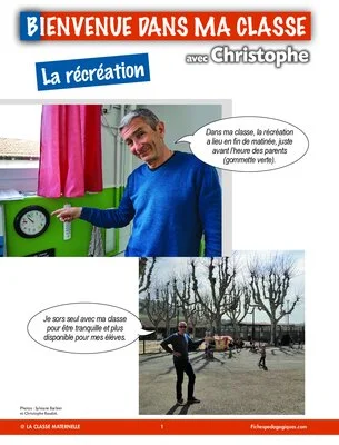 Bienvenue dans ma classe avec Christophe : la récréation