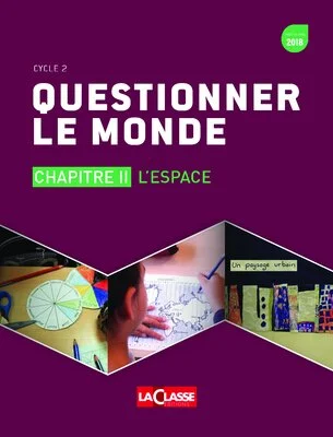 Questionner le monde : l'espace
