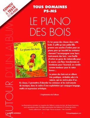 Le piano des bois