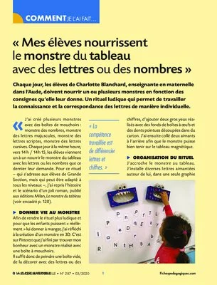 Mes élèves nourrissent le monstre du tableau avec des lettres ou des nombres