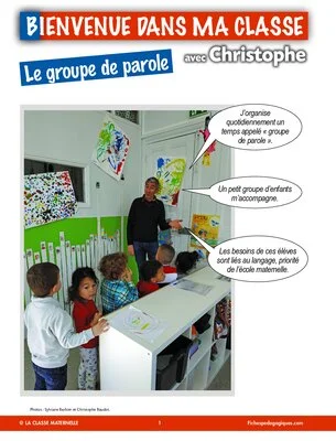 Bienvenue dans ma classe avec Christophe : le groupe de parole