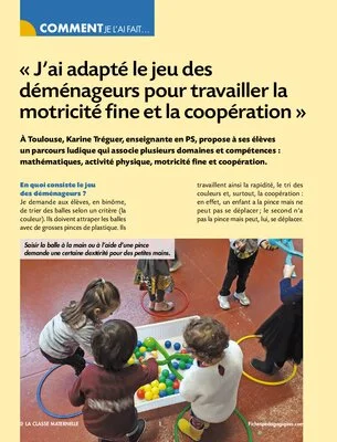 J’ai adapté le jeu des déménageurs pour travailler la motricité fine et la coopération