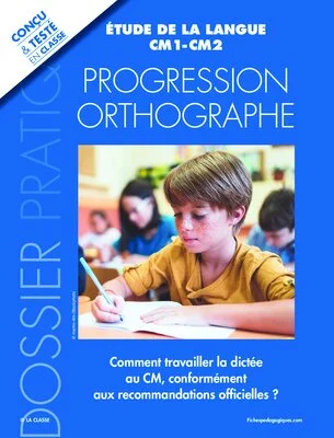 Progression orthographe CM1-CM2
