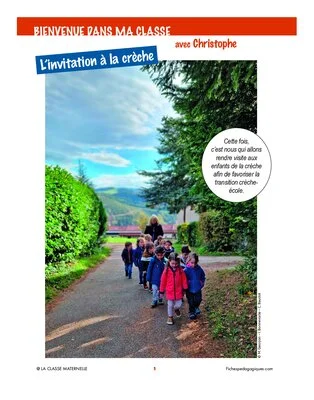 Bienvenue dans ma classe : l'invitation à la crêche