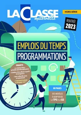 Emplois du temps, programmations et projets Cycle 1 2023