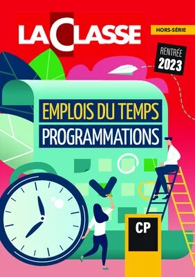 Emploi du temps et programmations CP 2023