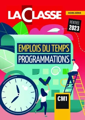 Emplois du temps et programmations CM1 2023