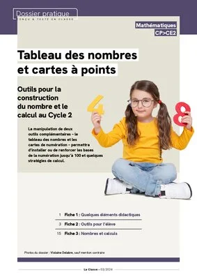 Tableau des nombres et cartes à points - Outils pour la construction du nombre et le calcul au Cycle 2