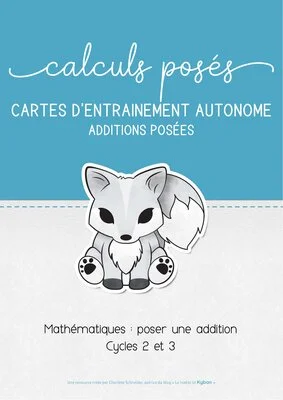 Calculs posés : Cartes d'entraînement autonomes – Additions posées