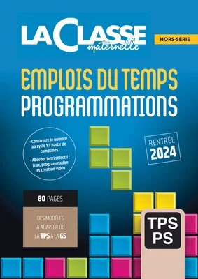 Emplois du temps et programmations TPS/PS 2024