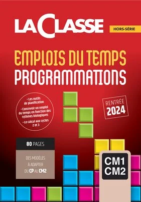 Emplois du temps, programmations CM1-CM2 2024