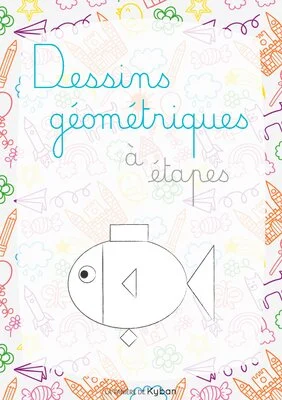 Dessins géométriques à étapes