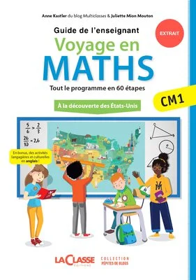 Voyage en maths CM1 aux Etats Unis - Guide de l'enseignant (extrait)