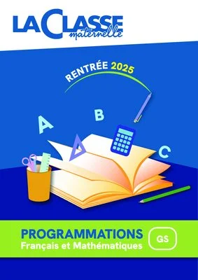 Programmations GS 2025-2026 - Français & Mathématiques