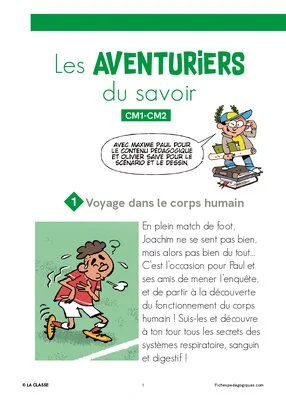 Les AVENTURIERS du savoir - Voyage dans le corps humain (1/6)