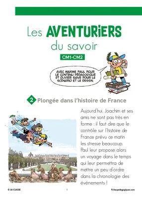Les AVENTURIERS du savoir : Plongée dans l'histoire de France (2/6)