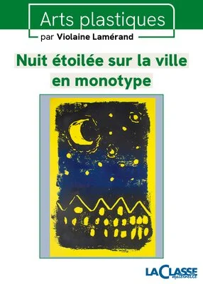 Nuit étoilée sur la ville en monotype