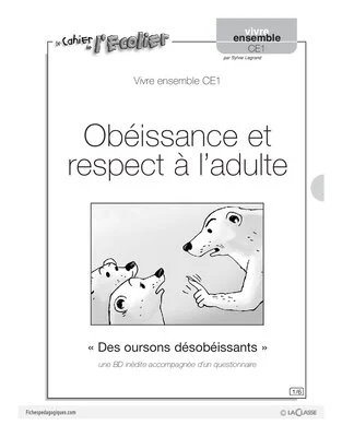 Obéissance et respect à l'adulte