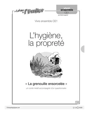 L'hygiène, la propreté