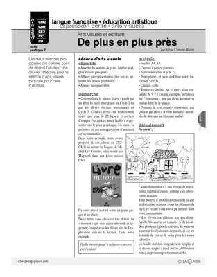 Arts visuels et écriture (7) / De plus en plus près (Cycle 3)